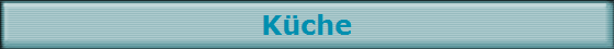K�che